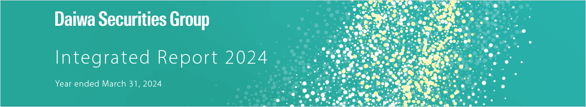 Daiwa Securities Group Integrated Report 2024